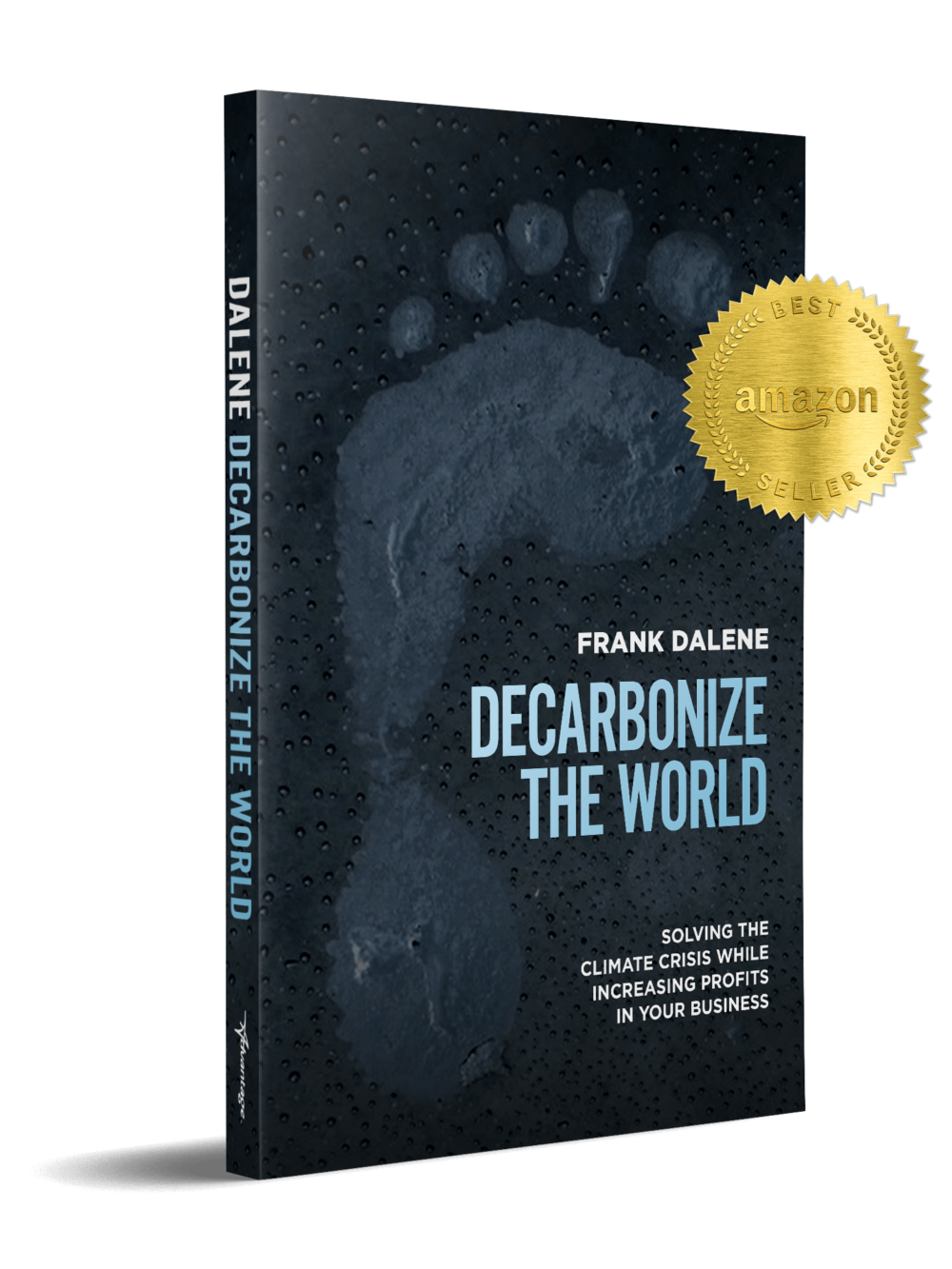Frank Dalene - Decarbonize the World (Amazon Best Seller)- book cover